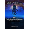 The Unbelievable Believable More Tales from the Baron