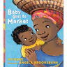 Baby Goes to Market