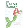 The Legend of Miren