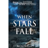 When the Stars Fall