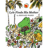 Lyle Finds His Mother