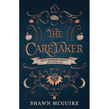The Caretaker: A Cozy Paranormal Midlife Mystery