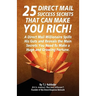25 Direct Mail Success Secrets That Can Make You Rich