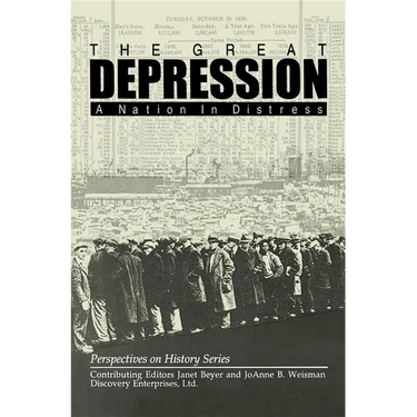 The Great Depression: A Nation in Distress