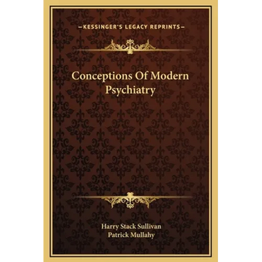 Conceptions Of Modern Psychiatry