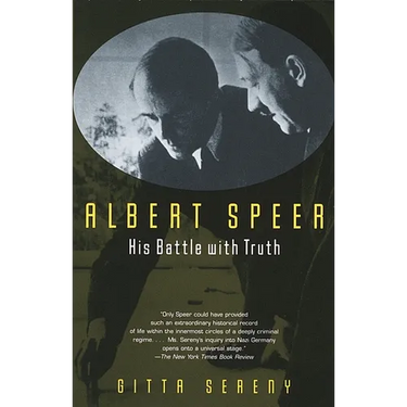 Albert Speer: His Battle with Truth