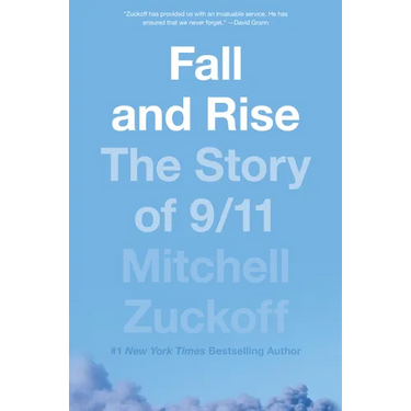 Fall and Rise: The Story of 9/11