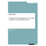 Communal Land Management. Governing Commons and Natural Resources
