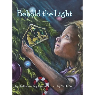Behold the Light