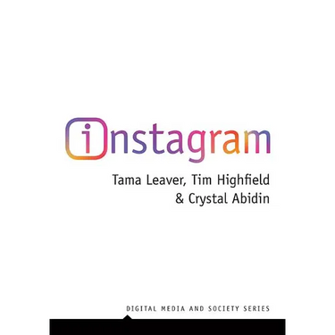 Instagram: Visual Social Media Cultures