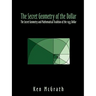 The Secret Geometry of The Dollar