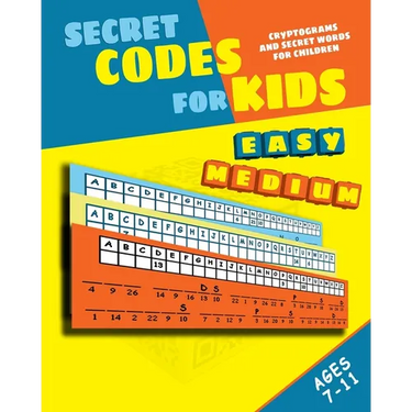 Secret Codes for Kids: Cryptograms and Secret Words for Children