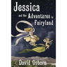 Jessica and Her Adventures in Fairyland