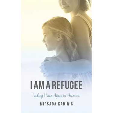 I Am a Refugee: Finding Home Again in America