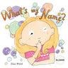 What's my name? SLOANE