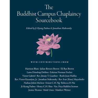 The Buddhist Campus Chaplaincy Sourcebook