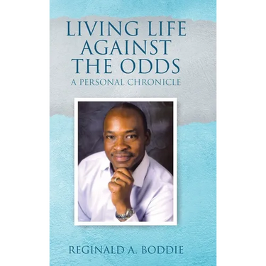 Living Life Against the Odds: A Personal Chronicle