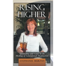 Rising Higher: Spirituality and Grace in the Healing of Generational Dysfunction