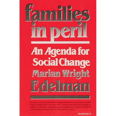 Families in Peril: An Agenda for Social Change