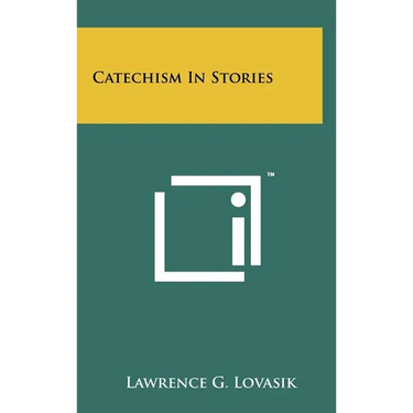Catechism In Stories