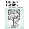 Dracula's Bloodline: A Florescu Family Saga
