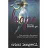 Hope for the Broken Girl