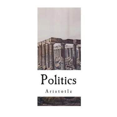 Politics: The Complete 8 Books