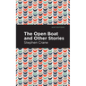 The Open Boat and Other Stories