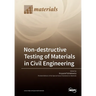 Non-destructive Testing of Materials in Civil Engineering