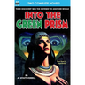 Into the Green Prism & Wanderers of the Wolf Moon