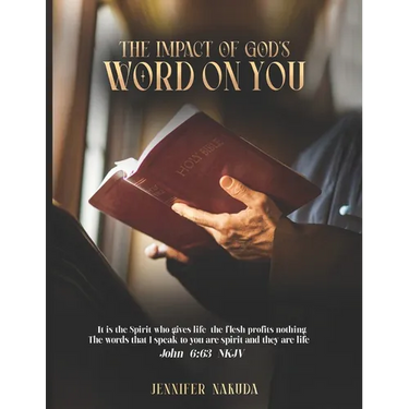 The Impact of God's Word on You