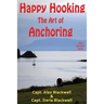 Happy Hooking - The Art of Anchoring