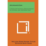 Afghanistan: A Study of Political Developments in Central and Southern Asia