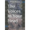 The Voices in Your Head