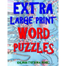Extra Large Print Word Puzzles: 133 Entertaining & Captivating Themed Word Search Puzzles