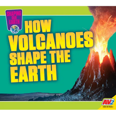 How Volcanoes Shape the Earth