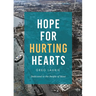 Hope for Hurting Hearts: Dedicated to the People of Maui