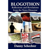 Blogothon: Reflections and Revelations from the News Dissector