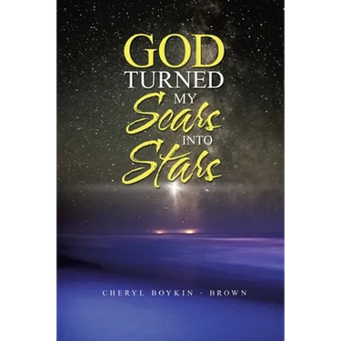 God Turned My Scars into Stars