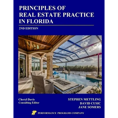 Principles of Real Estate Practice in Florida: 2nd Edition