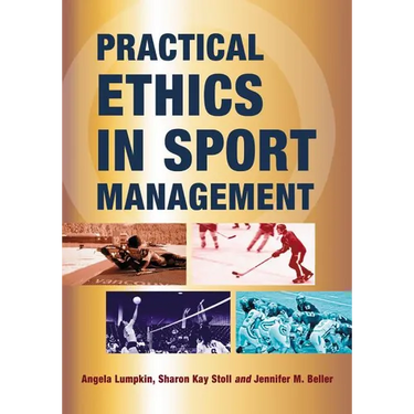 Practical Ethics in Sport Management