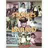 Stories from the Barrio: A History of Mexican Fort Worth