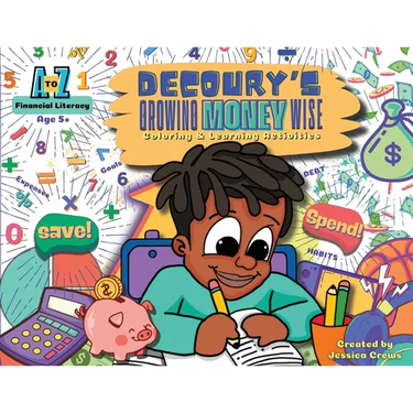 DeCoury's Growing Money Wise: Coloring & Learning Activities