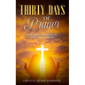 Thirty Days of Prayer for Foster Parents & Adoptive Families
