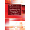 The Toleration of the Jews Under Julius Caesar and Augustus, Part 1