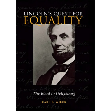 Lincoln's Quest for Equality