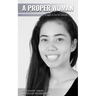 A Proper Woman: The story of one woman's struggle to live her dreams