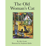 The Old Woman's Cat
