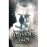 Heaven's Gun: An Eve of Light Short Story