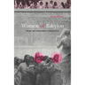 Women of Babylon: Gender and Representation in Mesopotamia
